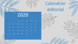 calendrier éditorial 2020